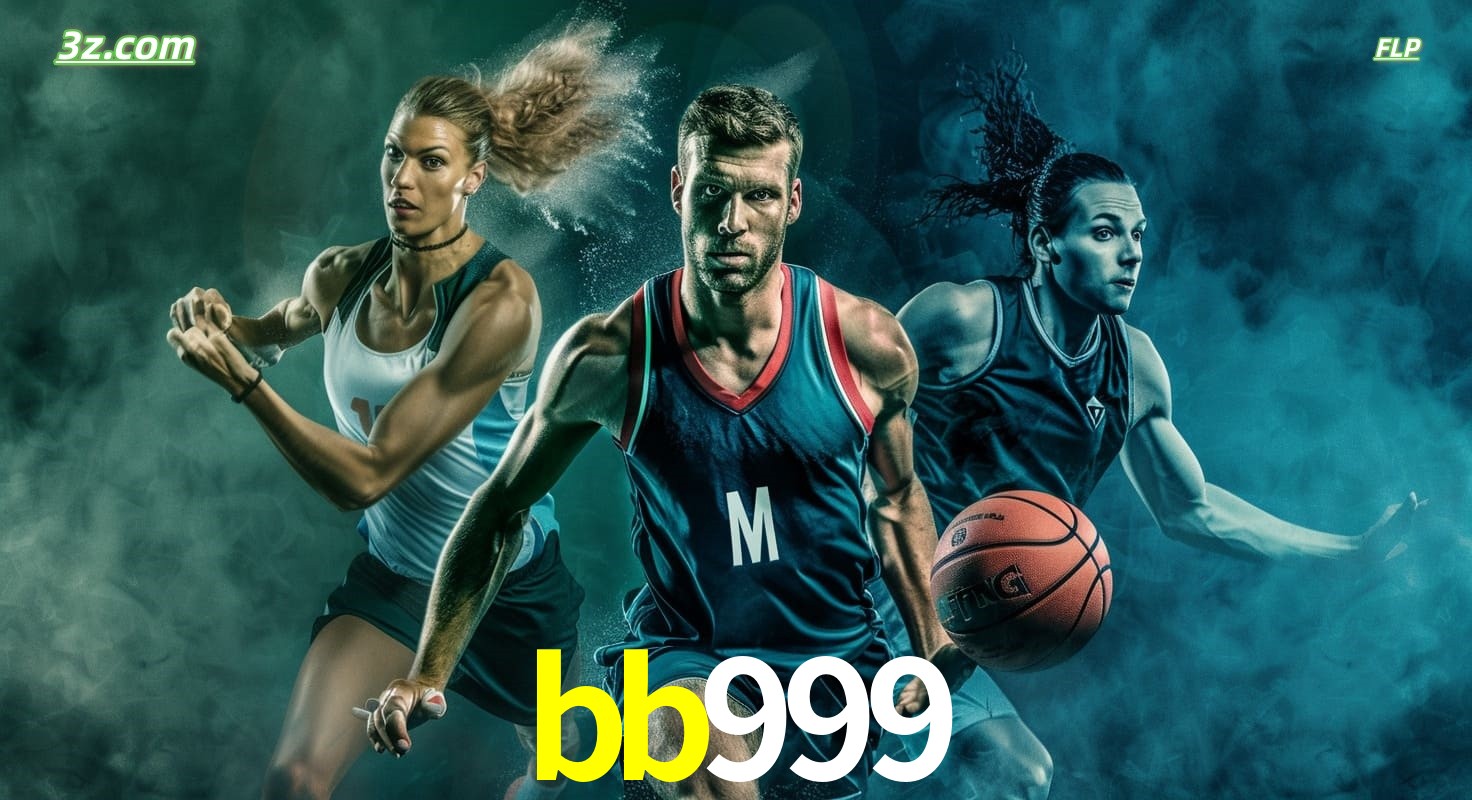 bb999 site de apostas esportivas com basquete, corrida e jogos ao vivo